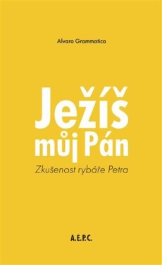 Ježíš můj Pán Alvaro Grammatica