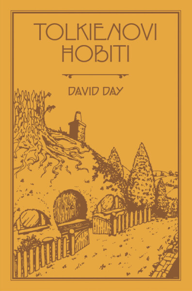 Tolkienovi hobiti (poškozená) - David Day