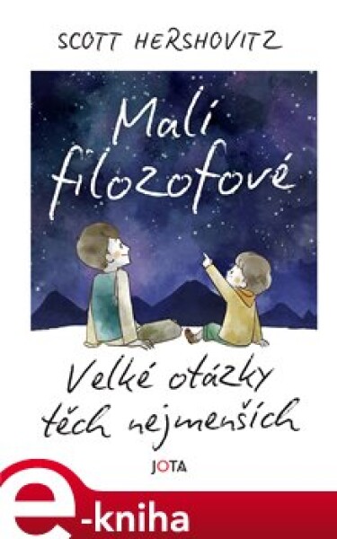 Malí filozofové Scott Hershovitz (e-kniha)