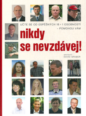 Nikdy se nevzdávej - David Gruber
