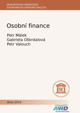 Osobní finance - Petr Valouch, Petr Málek, Gabriela Oškrdalová - e-kniha