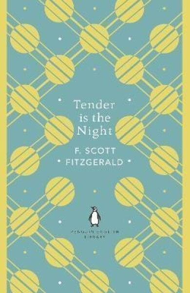 Tender is the Night, 1. vydání - Francis Scott Fitzgerald
