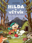 Hilda Větvík Prší Prší jen se leje Luke Pearson