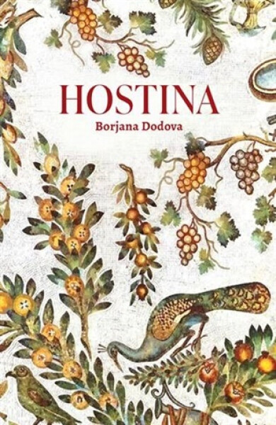 Hostina - Borjana Dodova