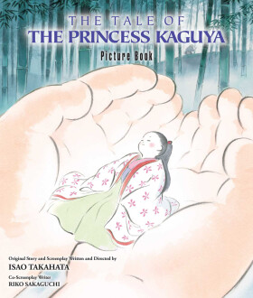 PRINCESS KAGUYA PICTURE BOOK - Isao Takahata