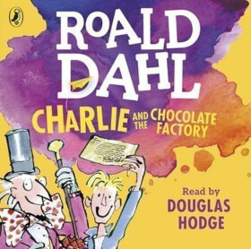 Charlie and Chocolate Factory (audiokniha) - Roald Dahl
