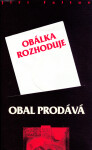 Obal prodává, obálka rozhoduje - Jiří Faltus