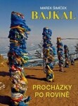 Bajkal - Procházíme po rovině - Marek Šimíček