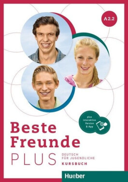Beste Freunde Plus A2.2 Kursbuch & Code