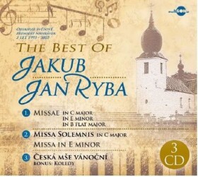 Jan Jakub Ryba: Best of - kolekce na 3 CD - Jakub Jan Ryba