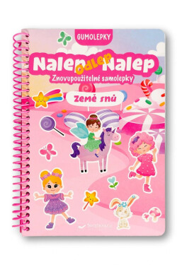 Nalep, odlep, nalep! Gumolepky Země snů