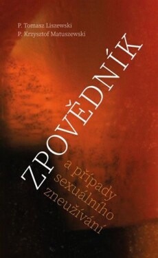 Zpovědník a případy sexuálního zneužívání