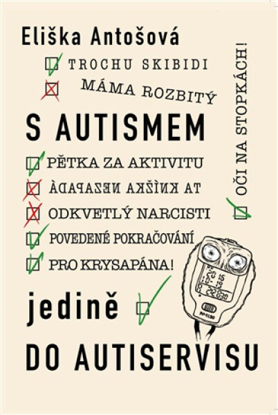 S autismem jedině do autiservisu - Eliška Antošová