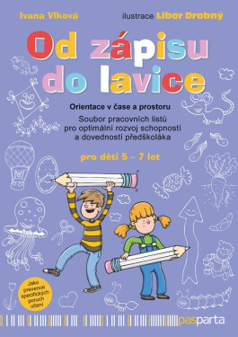 Od zápisu do lavice 2. díl - Orientace v čase a prostoru - Ivana Vlková