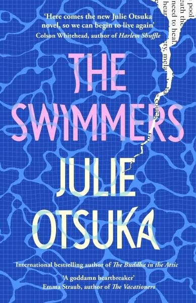 The Swimmers Julie Otsuka