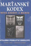 Marťanský kodex - Utajená poselství geoglyfů - George J. Hass