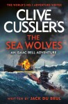 Clive Cussler's The Sea Wolves Jack Du Brul