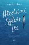 Hledání Sylvie Lee - Jean Kwok