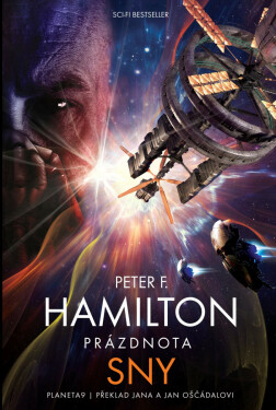 Prázdnota Sny - Peter F. Hamilton