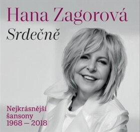 Srdečně - Nejkrásnější šansony 1968-2018 - 2 LP - Hana Zagorová