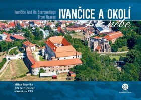 Ivančice a okolí z nebe - Milan Paprčka