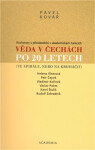 Věda Čechách po 20 letech Pavel Kovář