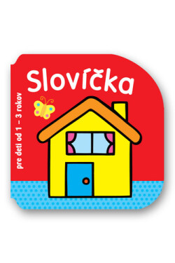 Slovíčka pre deti od rokov