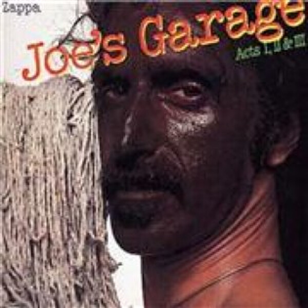 Joeś garage acts I/II/III - Frank Zappa