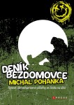 Deník bezdomovce Michal Pohanka