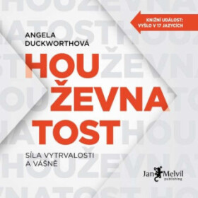 Houževnatost - Angela Duckworthová - audiokniha