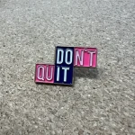 Pinarna.cz Don't quit, Do it / Nevzdávej to, udělej to