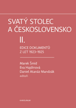 Svatý stolec a Československo II. - Eva Hajdinová, Marek Šmíd, Daniel Atanáz Mandzák - e-kniha