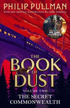 The Secret Commonwealth: The Book of Dust Volume Two, 1. vydání - Philip Pullman