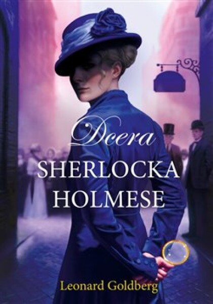 Dcera Sherlocka Holmese Leonard Goldberg