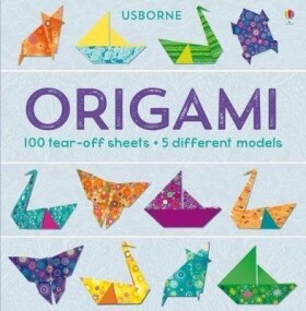 Origami: 100 tear-off sheets &amp; 5 different models - Lucy Bowman