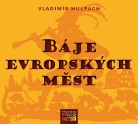 Báje evropských měst (audiokniha)