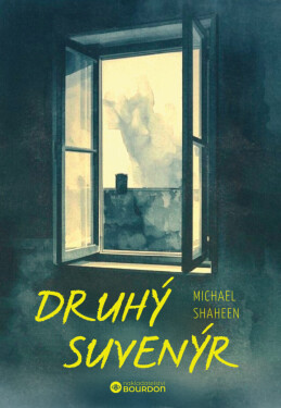 Druhý suvenýr - Shaheen Michael A.