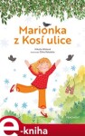 Marionka Kosí ulice Nikola Hiklová