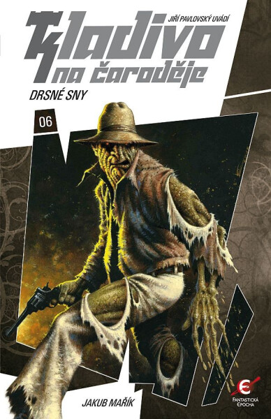 Drsné sny - Kladivo na čaroděje 6 - Jakub Mařík