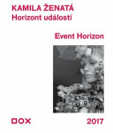 Horizont událostí Event Horizon Kamila Ženatá