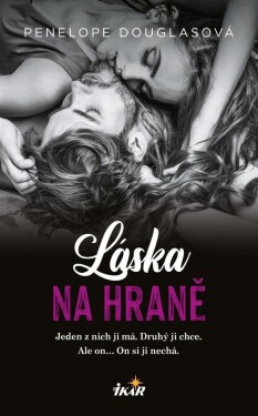 Láska na hraně, 1. vydání - Penelope Douglas