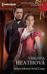 Sebevědomý lord Gray - Virginia Heathová