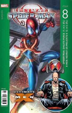 Ultimate Spider-man spol. Brian Michael Bendis