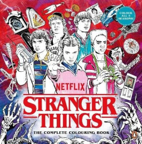 Stranger Things: The Complete Colouring Book - Various