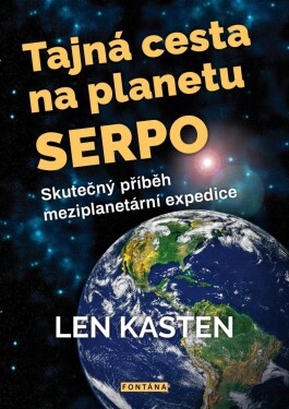 Tajná cesta na planetu Serpo