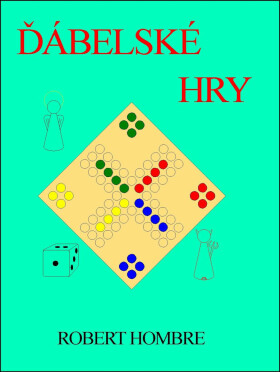 Ďábelské hry - Robert Hombre