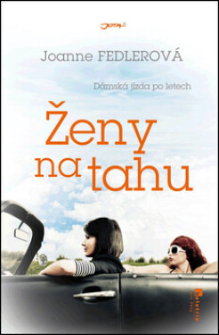 Ženy na tahu (poškozená) - Joanne Fedlerová