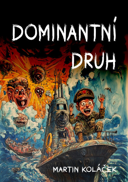 Dominantní druh - Martin Koláček
