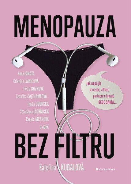 Menopauza bez filtru - Kateřina Kubalová
