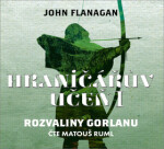 Hraničářův učeň 1 - Rozvaliny Gorlanu - CDmp3 (Čte Matouš Ruml) - John Flanagan